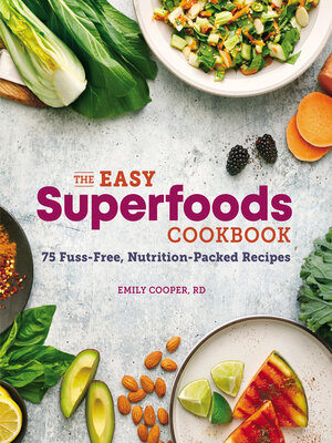 cover image of The Easy Superfoods Cookbook